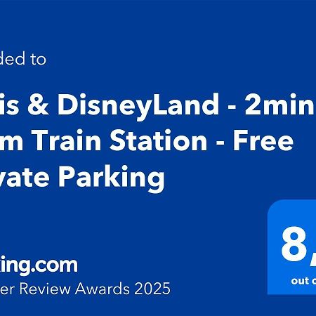 Paris & Disneyland - 2Min From Train Station - Free Private Parking 빌리에쉬르마른 외부 사진
